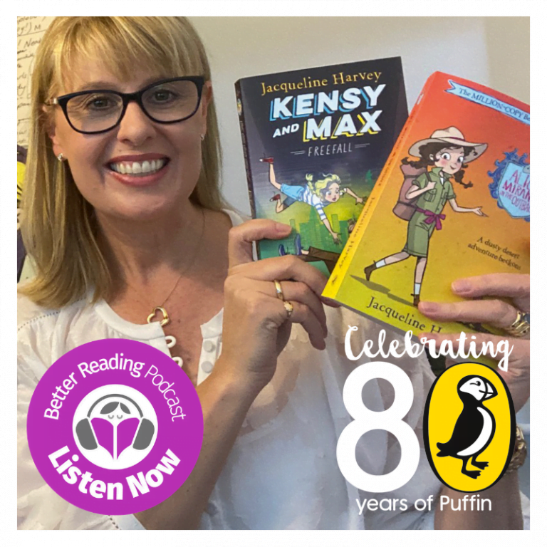 Podcast: Jacqueline Harvey on why Reading is Important for Kids, and How to Make it fun for Them at Home