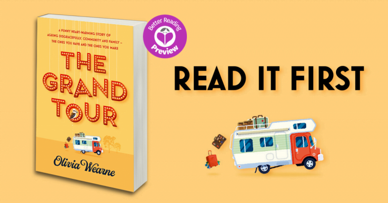 Your Preview Verdict: The Grand Tour by Olivia Wearne