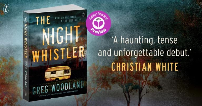 Your Preview Verdict: The Night Whistler by Greg Woodland