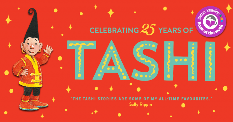 Celebrating 25 years of Tashi: A review of the Tashi stories