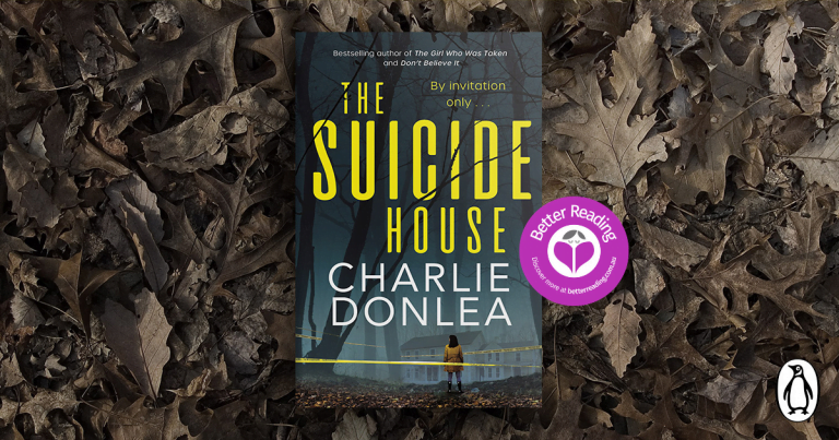 Charlie Donlea's New Thriller, The Suicide House, Will Shock you to Your Core