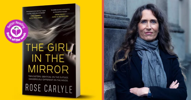 The Girl in the Mirror Author, Rose Carlyle Explains her Fascination with Identical Twins