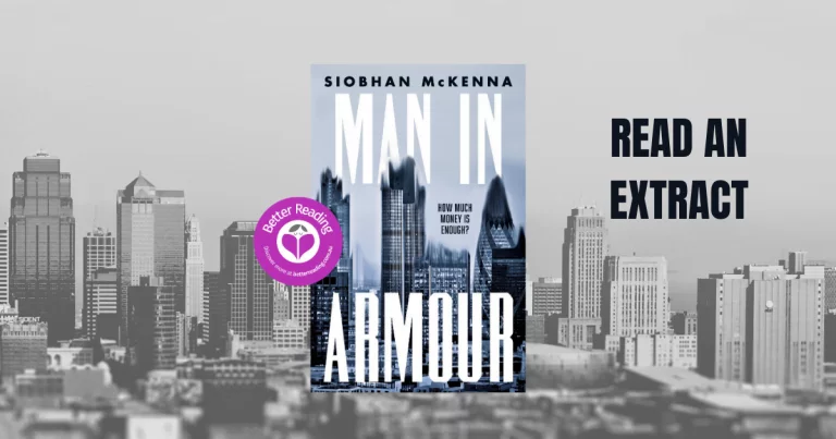 How Much is Enough? Read an Extract from Siobhan McKenna's New Novel, Man in Armour