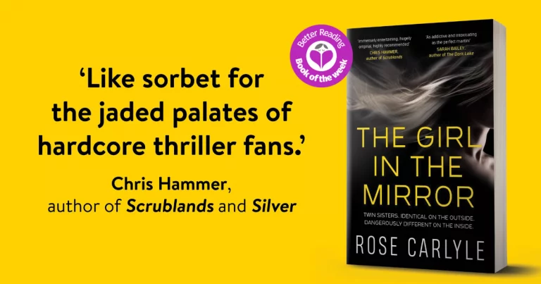The Girl in the Mirror by Rose Carlyle is a Thrilling Ride: Try a Sample Chapter Here