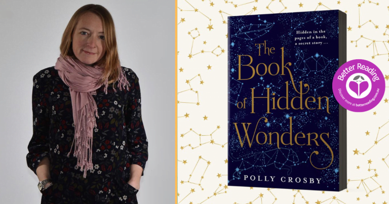 Polly Crosby, Author of The Book of Hidden Wonders, Answers 5 Quick Questions