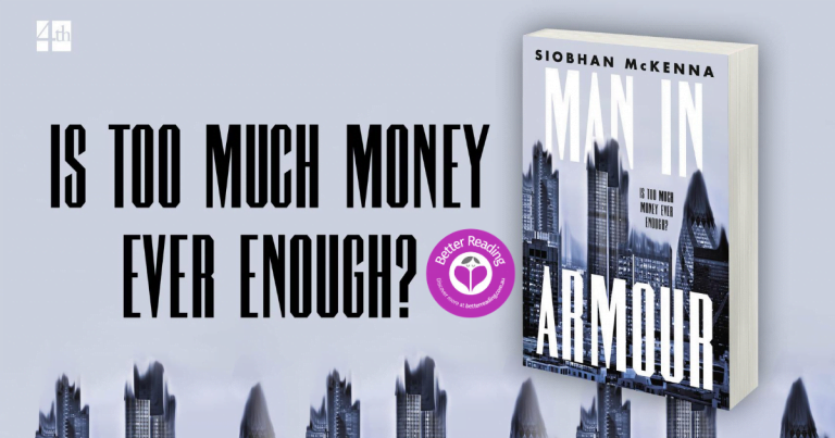 Business, Secrets and Power: Read our Review for Man in Armour by Siobhan McKenna