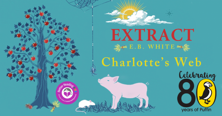 An unforgettable classic: Read an extract from Charlotte’s Web by E.B. White