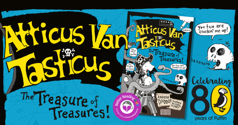 Check out an extract of Atticus Van Tasticus 3: The Treasure of Treasures by Andrew Daddo and Stephen Michael King
