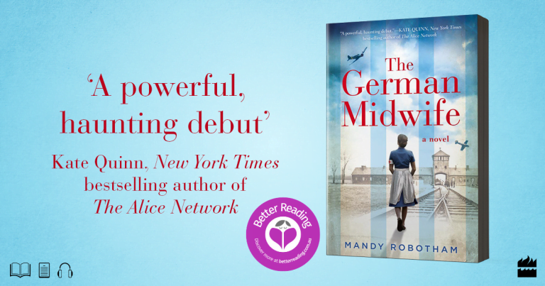 Try an extract from Mandy Robotham's powerful debut, The German Midwife