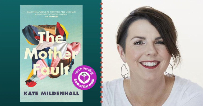 The Mother Fault Author Kate Mildenhall on Writing a Thriller with Heart