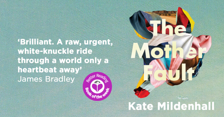 The Mother Fault by Kate Mildenhall is a Powerful Dystopian Page-Turner