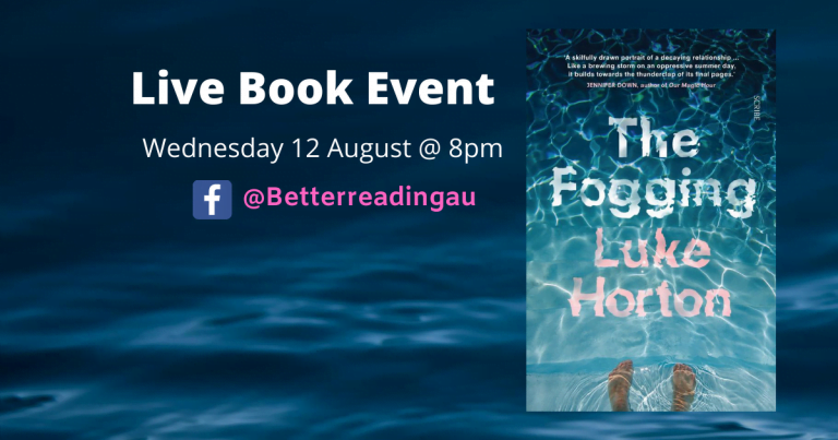 Live Book Event: Luke Horton, Author of The Fogging