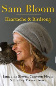 Sam Bloom: Heartache & Birdsong