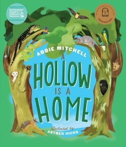 A Hollow is a Home