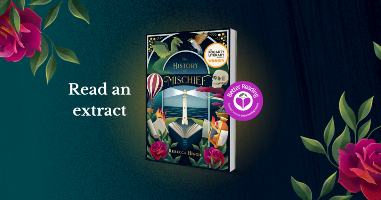 Get a Taste of the Magic from Rebecca Higgie's New Novel, The History of Mischief