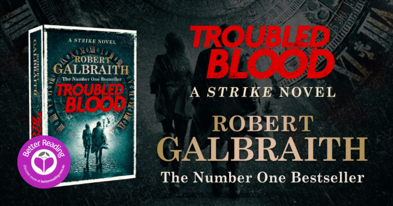 Robert Galbraith's Troubled Blood is the Most Gripping and Satisfying Strike Novel Yet