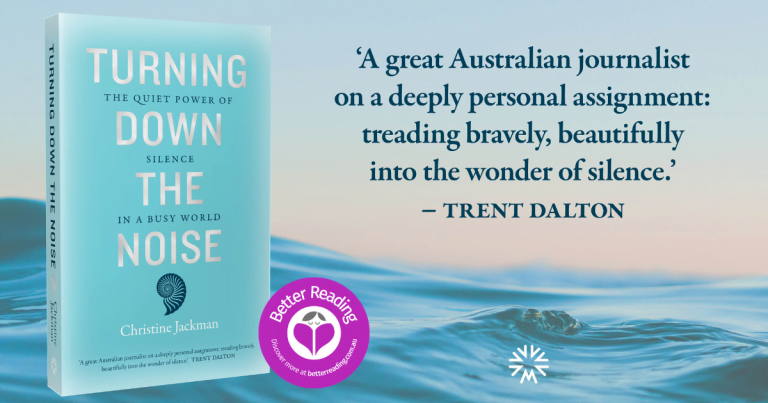 Bring Some Silence Into Your Life: Try an Extract From Christine Jackman's Turning Down the Noise