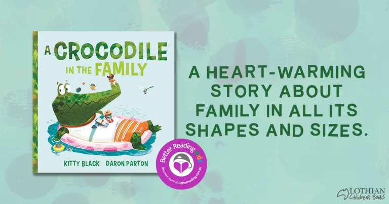 A book with a lot of heart: Check out our review for A Crocodile in the Family by Kitty Black and Daron Parton
