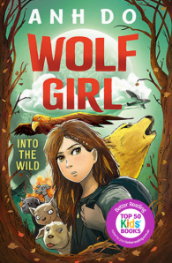 Wolf Girl #1: Into the Wild