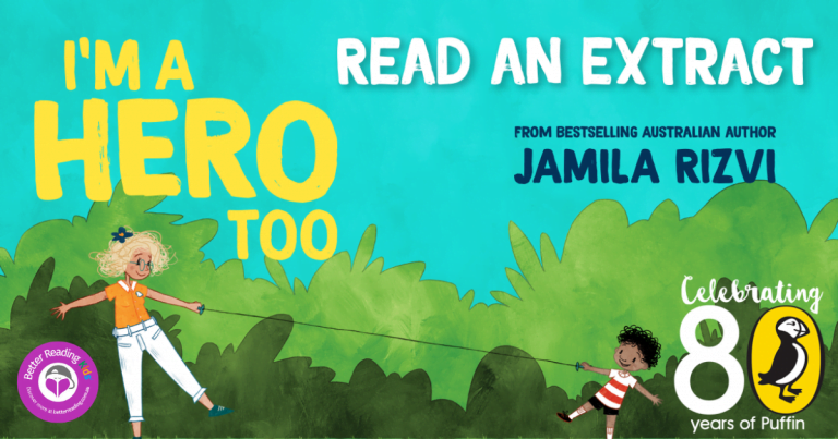 Help Arty be a hero: Check out an extract from I'm a Hero Too by Jamila Rizvi and Peter Cheong