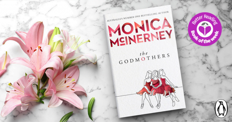 The Godmothers by Monica McInerney is the Ultimate Comfort Read