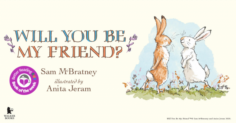 Love it to the moon and back: Read our review of Will You Be My Friend? by Sam McBratney and Anita Jeram