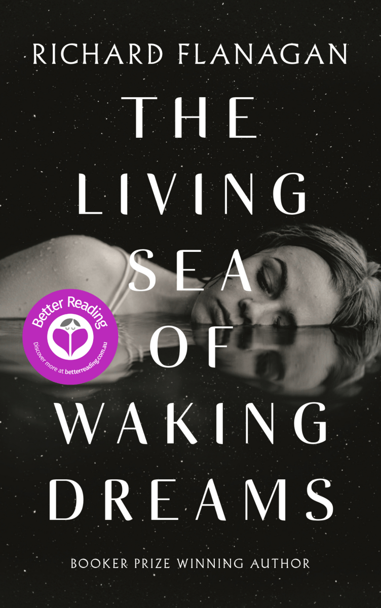 The Living Sea of Waking Dreams