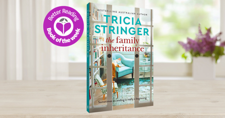 Intelligence, Wit and Emotion in Equal Measures: Read a Review of The Family Inheritance by Tricia Stringer