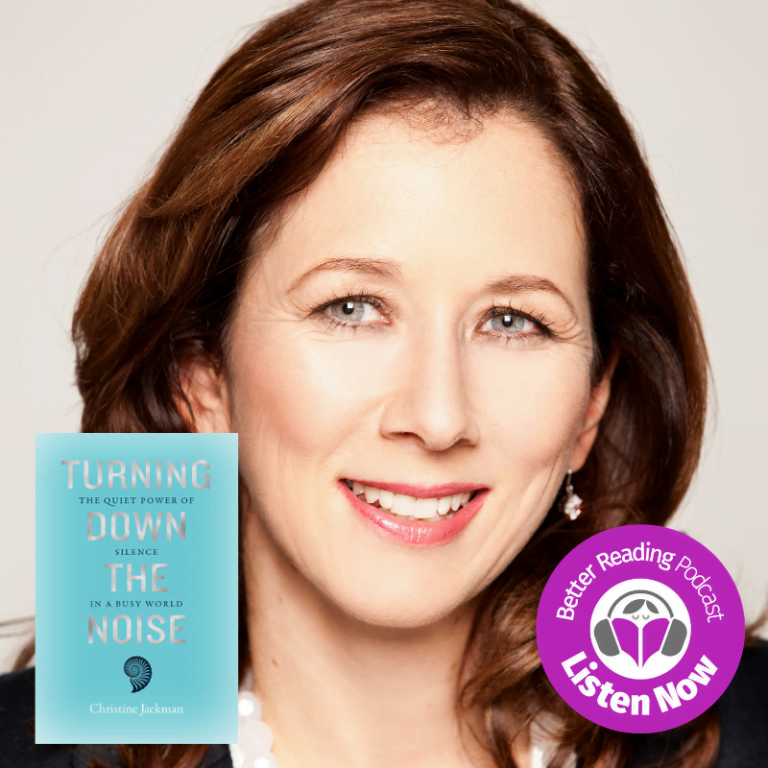 Podcast: Christine Jackman on How to Find Silence in a Noisy World