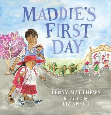 Maddie’s First Day