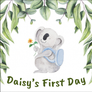 Daisy's First Day