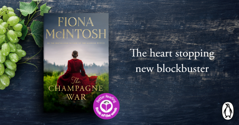 Sweeping Historical Fiction: Read our Review of The Champagne War by Fiona McIntosh