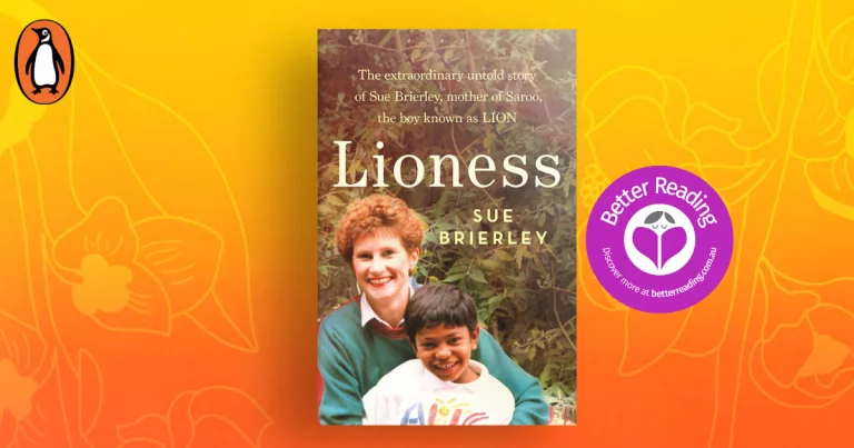 Powerful and Moving: Read our Review of Lioness by Sue Brierley