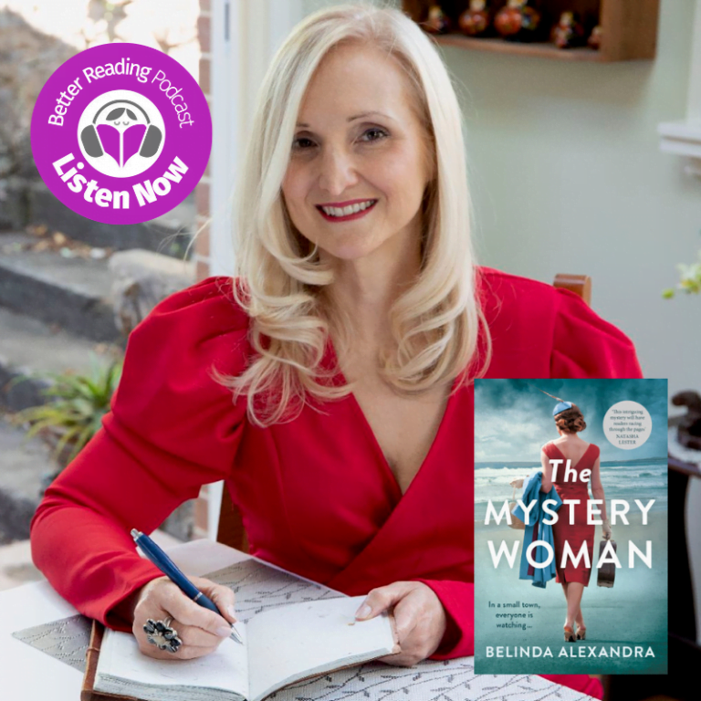 Podcast: Belinda Alexandra on Writing, Publishing and Resilience