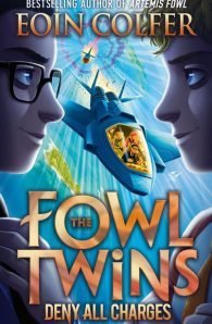 The Fowl Twins: Deny All Charges