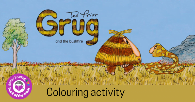 Colouring essentials: Enjoy colouring fun from Grug and the Bushfire by Ted Prior