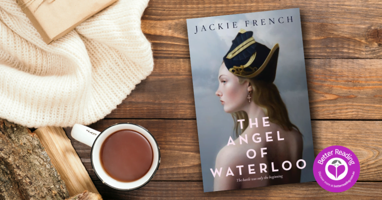 Read an Extract of Jackie French's Stunning New Historical, The Angel of Waterloo