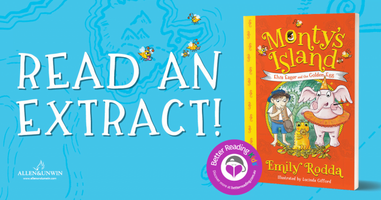 Adventurous, mysterious and entertaining: Read an extract from Monty's Island 3 by Emily Rodda