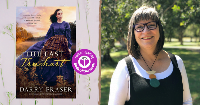 Darry Fraser Talks About the Inspiration Behind The Last Truehart