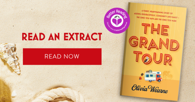 The Grand Tour by Olivia Wearne is Wonderfully Witty: Take a Sneak Peek Here