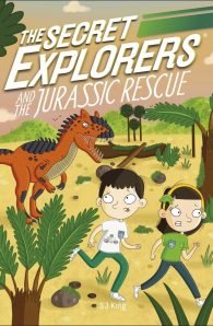 The Secret Explorers and the Jurassic Rescue