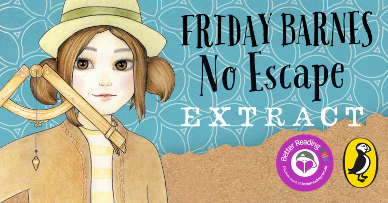 Another adventure, another mystery: Read an extract from Friday Barnes 9: No Escape by R.A. Spratt
