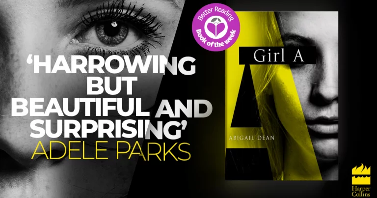 Redemption, Horror and Love: Read an Extract of Girl A by Abigail Dean