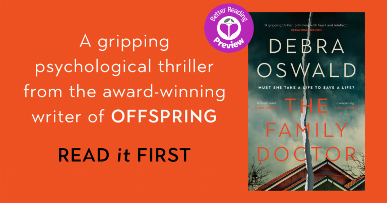 Better Reading Preview: The Family Doctor by Debra Oswald