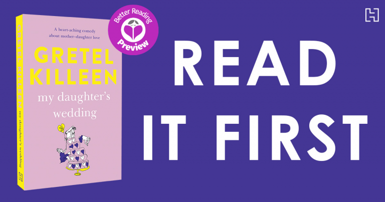 Better Reading Preview: My Daughter's Wedding by Gretel Killeen