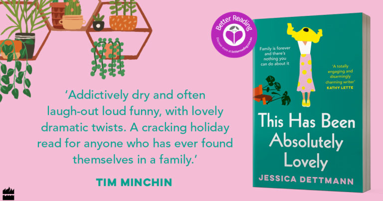 Charming, Hilarious and Wise: Our Review of This Has Been Absolutely Lovely by Jessica Dettmann