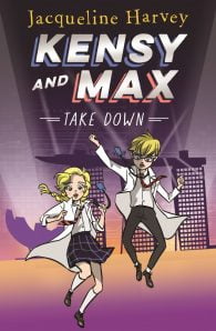 Kensy and Max 7: Take Down