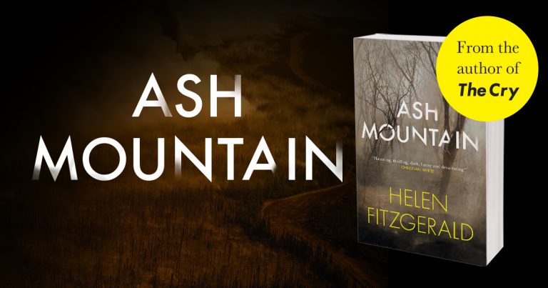 A Small-Town Disaster Thriller: Read our Review of Ash Mountain by Helen FitzGerald