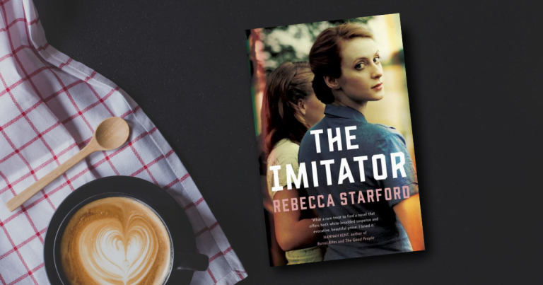 Try a Sample Chapter of Rebecca Starford's Gripping WWII Spy Thriller, The Imitator