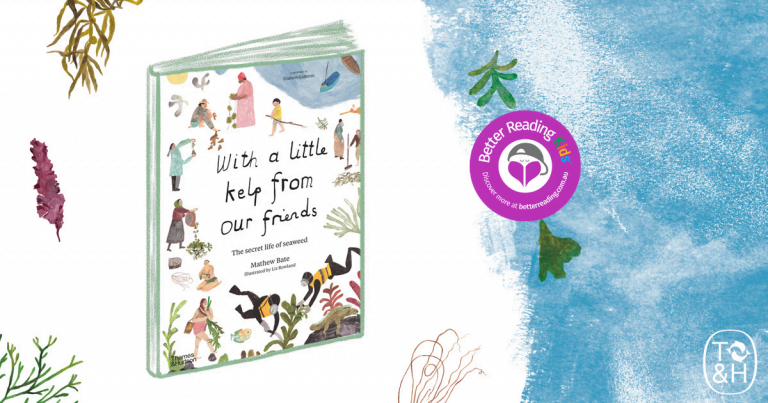 An inspiring extract from With a Little Kelp from Our Friends by Mathew Bate and Liz Rowland